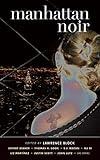 Manhattan Noir (Akashic Noir)