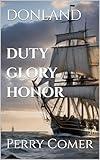 Duty, Honor and Glory (Donland)