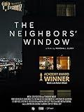 The Neighbors' Window - Presented by Shortz