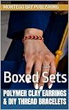 Polymer Clay Earrings & DIY Thread Bracelets : Boxed Sets (Paper Crafts & Hobbies)