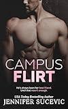 Campus Flirt: A Friends-to-Lovers, Off-limits, New Adult College Sports Romance (The Campus Series)