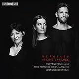 Heroines of Love & Loss
