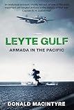 Leyte Gulf: Armada in the Pacific (Captain Macintyre's Naval History of WWII Book 5)