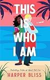 This Is Who I Am