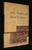 Gods, Temples and Ritual Practices: The Transformation of Religious Ideas and Values in Roman Gaul (Amsterdam Archeological Studies , Part 2)