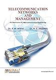TELECOMMUNICATION NETWORKS AND MANAGEMENT