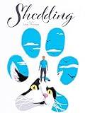 Shedding