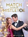 Match Made in Mistletoe