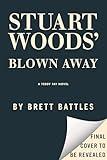 Stuart Woods' Blown Away (Teddy Fay Book 8)