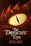 The Demon's Eye: A Classic Sword & Sorcery Fantasy