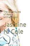 The Life and Adventures of Reese Witherspoon (Entertainers biographies)