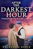 After the Darkest Hour: A Gripping Historical Page-turner of Love and Revenge (Echoes of War Book 2)