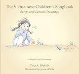 The Vietnamese Children's Songbook: Songs and Cultural Treasures