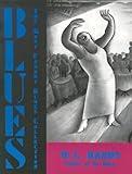 Blues: An Anthology (Applewood Books)