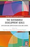 The Sustainable Development Goals (Routledge Studies in Sustainable Development)