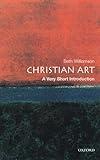 Christian Art: A Very Short Introduction (Very Short Introductions)