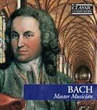 Classic Composers Bach Master Musician Hardcover and Audio CD