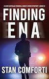 Finding Ena: A Riveting, Page-Turning Kidnapping Crime Thriller (Sam Caviello Federal Agent Crime Mystery Book 3)