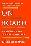 On Board: The Modern Playbook for Corporate Governance