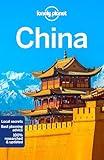 Lonely Planet China: Detailed Itineraries | Travel Like a Local | Insider Tips | Covers Beijing, Shanghai, Guangdong, and more (Travel Guide)