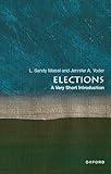 Elections: A Very Short Introduction (Very Short Introductions)
