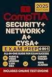 CompTIA A+, Network+, Security+ & CySA+ Exam Prep (4-in-1): The Most Complete and Powerful Guide [VIDEO & AUDIO +LABS + FULL-LENGHT TESTS + CAREER & RESUME GUIDE + 24 WEEKLY DRILLS & EXAM SIMULATOR]]