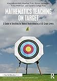 Mathematics Teaching On Target (Studies in Mathematical Thinking and Learning Series)