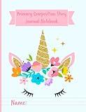 Primary Composition Story Journal Notebook: Creative Writing Tablet for Children Grade Level Kindergarten - 2nd grade and Cover Featuring Unicorn Illustration