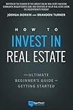 How to Invest in Real Estate: The Ultimate Beginner's Guide to Getting Started