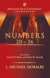 Numbers 20-36 (Apollos Old Testament Commentary)