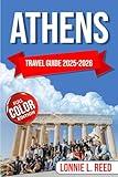 Athens Travel Guide 2025-2026 (Full Color): Exploring the Cradle of Western Civilization (TerraTales Journeys)