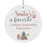 Santa's Favorite Customer Relationship Executive Ornament for Happy New Year Merry Xmas Friend Coworker Office Party Decor Circle 2024 2025 2026