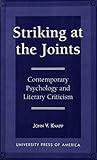 Striking at the Joints: Contemporary Psychology and Literary Criticism