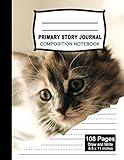 Primary Story Journal Composition Notebook: Beautiful Handwriting Write and Draw Journal for Preschool, Kindergarten, 1st & 2nd grades kids, Cute Cat ... picture space and dashed Mid line Grades.