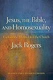 Jesus, the Bible, and Homosexuality, Revised and Expanded Edition: Explode the Myths, Heal the Church