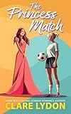 The Princess Match