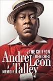 The Chiffon Trenches: A Memoir