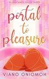 Portal to Pleasure: An MMMF Erotic Monster Novella