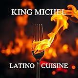 LATINO CUISINE (Boosted)