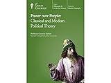 Power Over People: Classical and Modern Political Theory