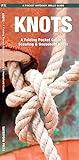 Knots, 2nd Ed: A Folding Pocket Guide to Scouting & Household Knots (Outdoor Recreation and Survival)
