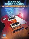 First 50 Songs You Should Play on Electric Guitar – Rock Guitar Tab Songbook | Beginner and Intermediate Guitarists | Play Iconic Hits from Nirvana, Metallica, Queen and More