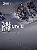 This Mountain LIfe
