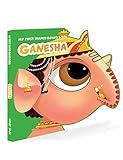 Lord Ganesha: Illustrated Hindu Mythology (My First Shaped Board Books)