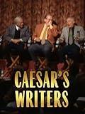 Caesar's Writers