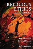 Religious Ethics: Meaning and Method