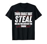 Baseball Coach Baseball Gifts Thou Shall Not Steal T-Shirt
