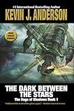 The Dark Between the Stars (The Saga of Shadows)