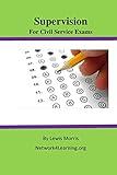 Supervision for Civil Service Exams