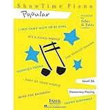 ShowTime Piano: Popular - Level 2A | Beginner Piano Songbook with Movie and Disney Themes | Sheet Music with Fun Piano Repertoire to Build Early Performance Skills | Faber Piano Book for Kids